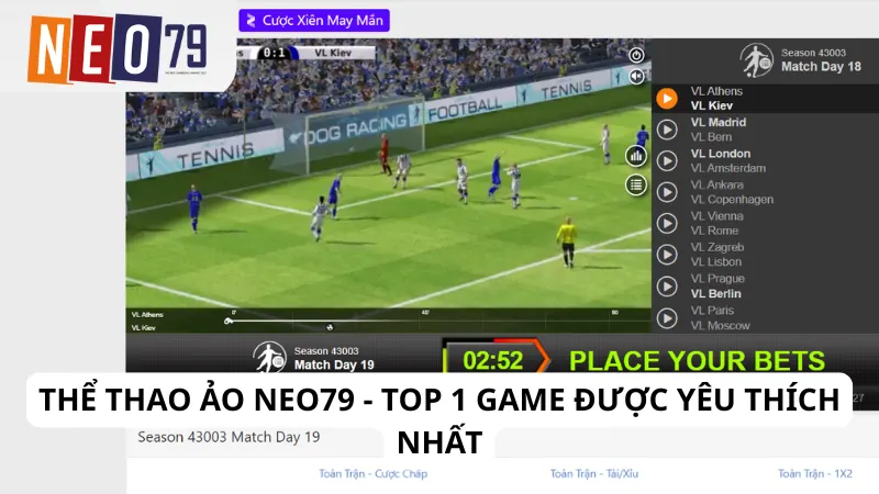Thể thao ảo Neo79 - Top 1 game được yêu thích nhất